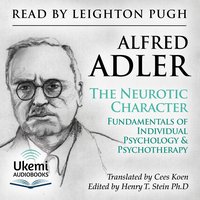 The Neurotic Character - Alfred Adler - audiobook