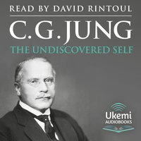 The Undiscovered Self - C. G. Jung - audiobook