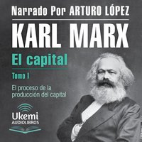 El capital [Capital] - Karl Marx - audiobook