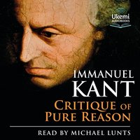 Critique of Pure Reason - Immanuel Kant - audiobook