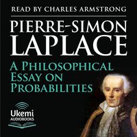 A Philosophical Essay on Probabilities - Pierre-Simon Laplace - audiobook