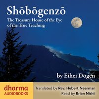 Shōbōgenzō - Rev. Hubert Nearman - audiobook