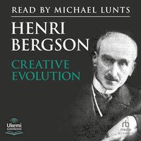 Creative Evolution - Henri Bergson - audiobook