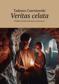 Veritas celata - Tadeusz Czerniawski - ebook