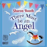 There Must be an Angel - Sharon Booth - audiobook