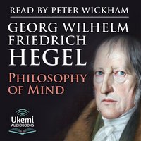 Philosophy of Mind - Georg Wilhelm Hegel - audiobook