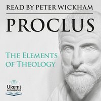 The Elements of Theology - Proclus - audiobook