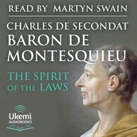 The Spirit of the Laws - Baron De Montesquieu - audiobook