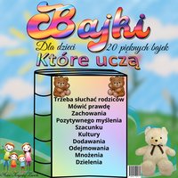 Bajki, które uczą: 20 mądrych opowieści dla Twojego dziecka - Krzysztof Lewicki - audiobook