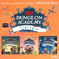 Dungeons & Dragons. Dungeon Academy. Trylogia - Madeleine Roux - audiobook