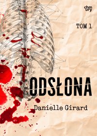 Odsłona. Annabelle Schwartzman. Tom 1 - Daniele Girard - ebook