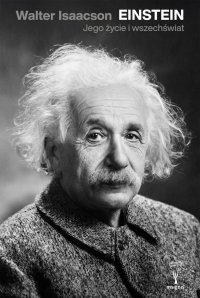 Einstein. Jego życie i wszechświat - Walter Isaacson - ebook