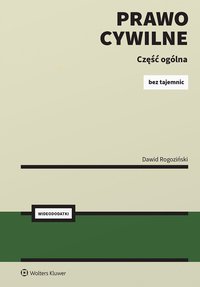 Prawo cywilne bez tajemnic - Dawid Rogoziński - ebook