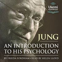 Jung - An Introduction to His Psychology - Frieda Fordham - audiobook