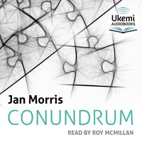 Conundrum - Jan Morris - audiobook