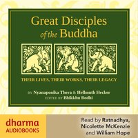 Great Disciples of the Buddha - Hellmuth Hecker - audiobook