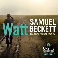 Watt - Samuel Beckett - audiobook