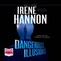 Dangerous Illusions - Irene Hannon - audiobook