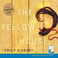 The Yellow House - Emily O'Grady - audiobook
