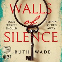 Walls of Silence - Ruth Wade - audiobook