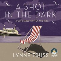 A Shot in the Dark - Lynne Truss - audiobook