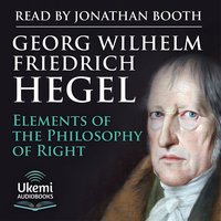 Elements of the Philosophy of Right - Georg Wilhelm Hegel - audiobook