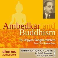Ambedkar and Buddhism, Annihilation of Caste - B. R. Ambedkar - audiobook