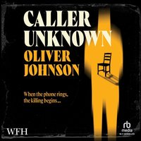 Caller Unknown - Oliver Johnson - audiobook