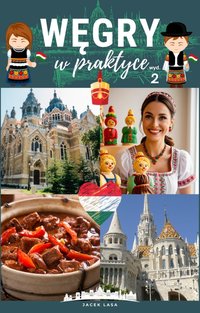 Węgry w praktyce, wydanie 2 - Jacek Lasa - ebook