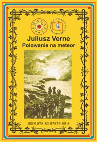 Polowanie na meteor - Juliusz Verne - ebook