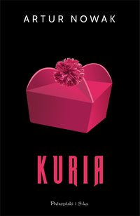 Kuria - Artur Nowak - ebook