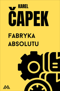 Fabryka Absolutu - Karel Capek - ebook