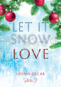 Let It Love - Leonia Oscar - ebook
