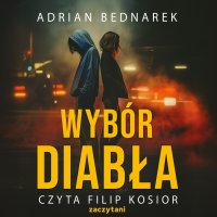 Wybór diabła - Adrian Bednarek - audiobook
