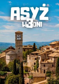 Asyż w 3 dni - Jakub Strzelecki - ebook