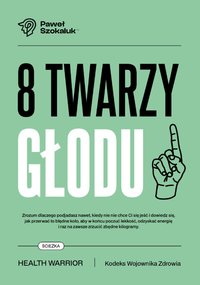 8 Twarzy Głodu - Paweł Szokaluk - audiobook