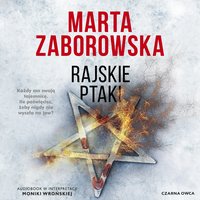 Rajskie ptaki - Marta Zaborowska - audiobook