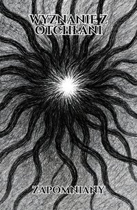 Wyznanie z otchłani - Elias Zapomniany - ebook