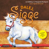 Sigge. Tom 3. Dalej, Sigge! - Lin Hallberg - audiobook