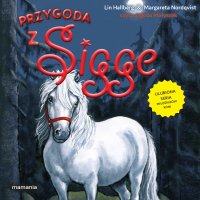 Sigge. Tom 7. Przygoda z Sigge - Lin Hallberg - audiobook