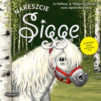 Sigge. Tom 10. Nareszcie, Sigge - Lin Hallberg - audiobook