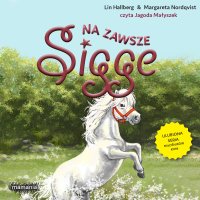 Sigge. Tom 11. Na zawsze, Sigge - Lin Hallberg - audiobook