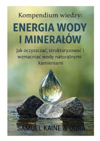 Energia wody i minerałów - Samuel Kaine - ebook