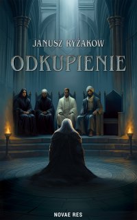 Odkupienie - Janusz Ryżakow - ebook