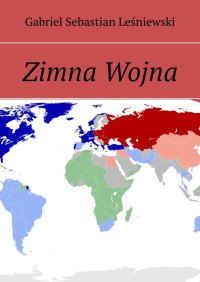 Zimna Wojna - Gabriel Leśniewski - ebook