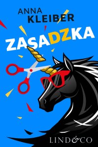 Zasadzka. Tom 2. Głupia baba - Anna Kleiber - ebook