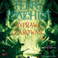 Wyprawa czarownic - Terry Pratchett - audiobook