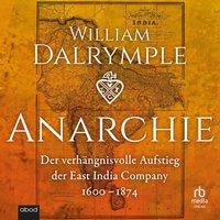 Anarchie - William Dalrymple - audiobook
