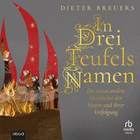 In drei Teufels Namen - Dieter Breuers - audiobook