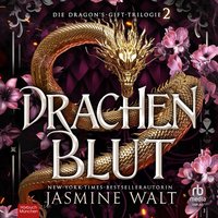Drachenblut - Jasmine Walt - audiobook